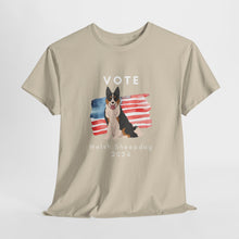 Load image into Gallery viewer, Welsh Sheepdog Dog Vote 2024, Election Unisex Heavy Cotton Tee, Dog Mom Gift, AKC
