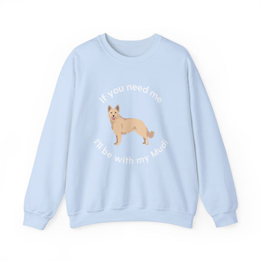 I'll be with my Mudi Dog Funny Pun Unisex Heavy Blend Crewneck Sweatshirt