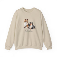 Load image into Gallery viewer, Copy of Rough Collie Dog we heard you pun Unisex Heavy Blend Crewneck Sweatshirt, Dog Mom Gift
